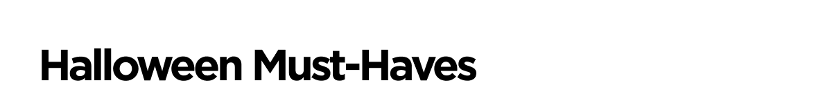 Halloween Must-Haves