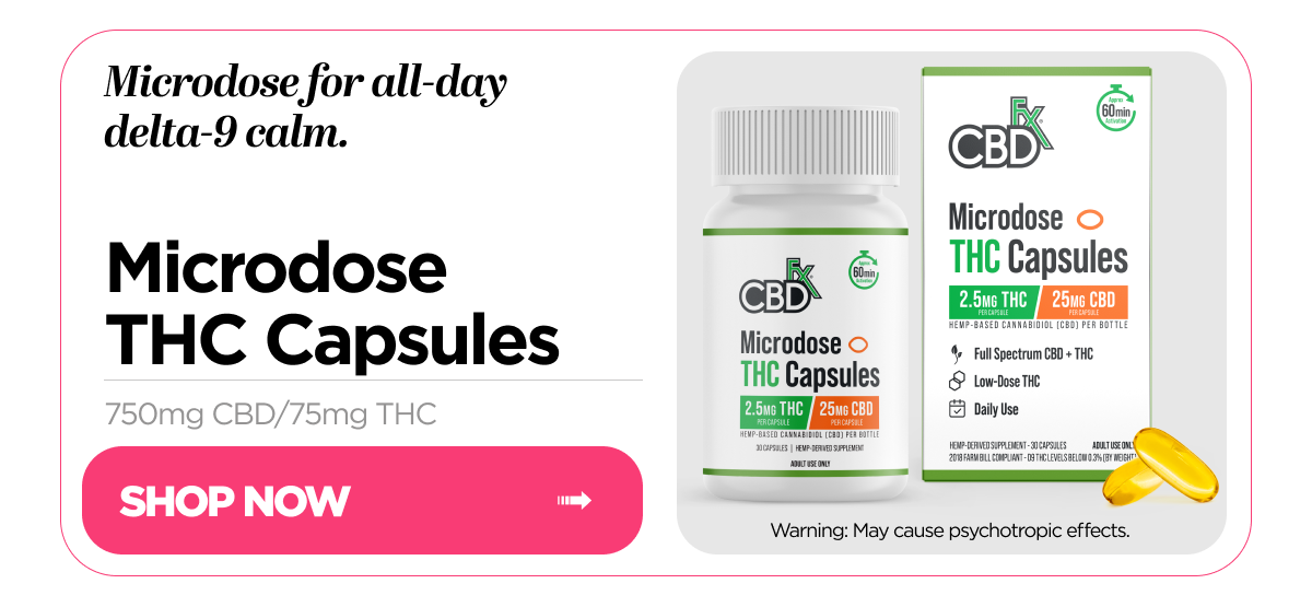 Microdose for all-day delta-9 calm. Microdose THC Capsules. 750mg CBD/75mg THC. Warning: May cause psychotropic effects. Shop Now