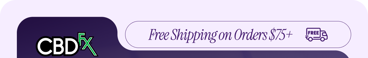 CBDfx - Free Shipping on Orders $75+