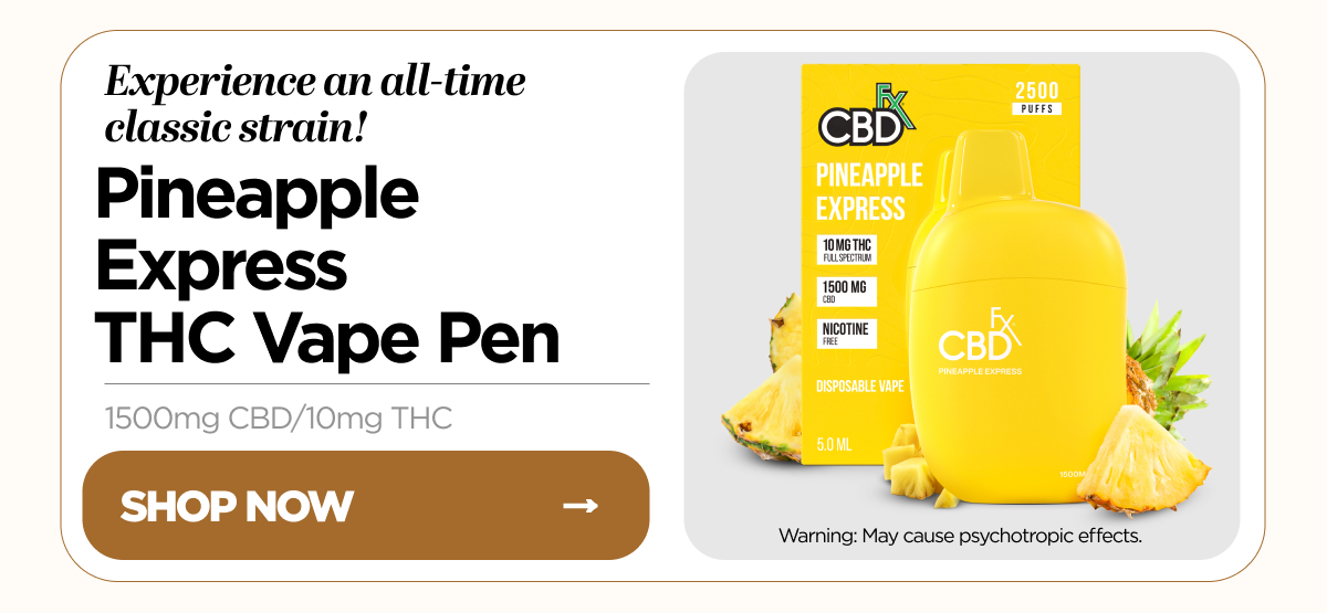Experience an all-time classic strain! Pineapple Express THC Vape Pen. 1500mg CBD/10mg THC. Warning: May cause psychotropic effects. Shop now