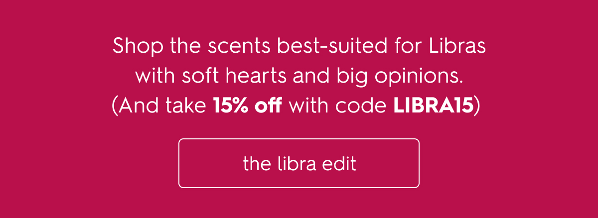 Shop the Libra Edit