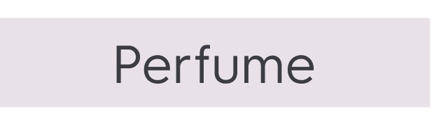 Perfume