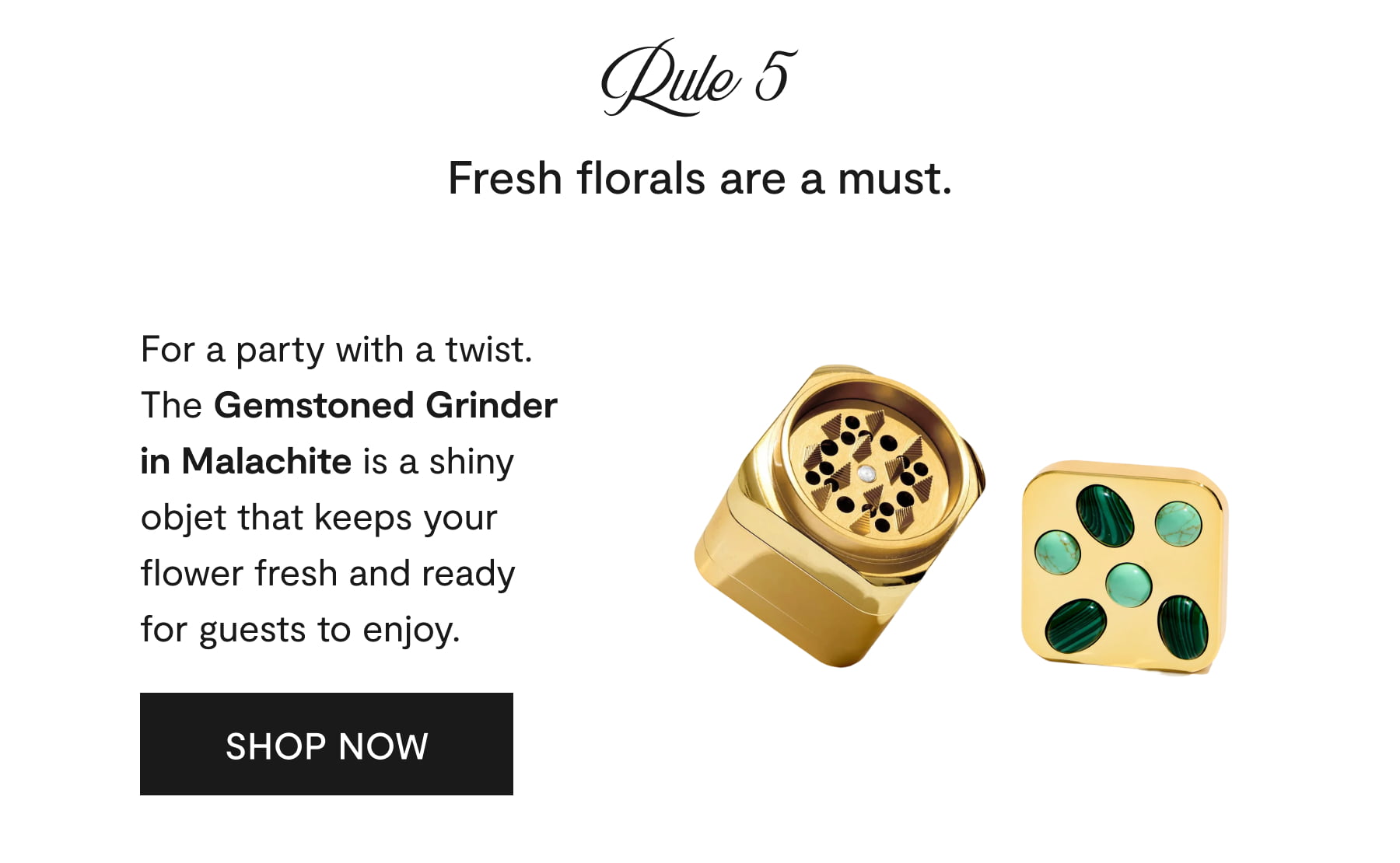 rule 5 - fresh florals are a must - shop now