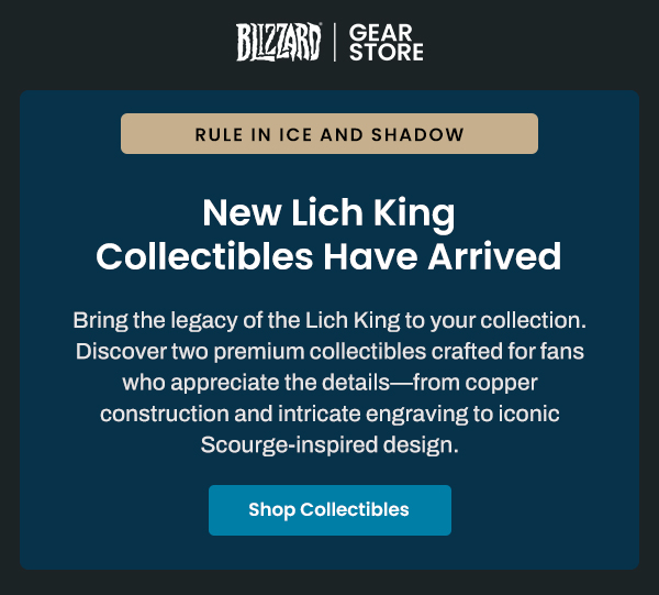 New Lich King Collectibles