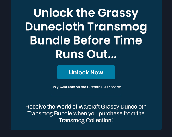 Unlock the World of Warcraft Grassy Dunecloth Transmog