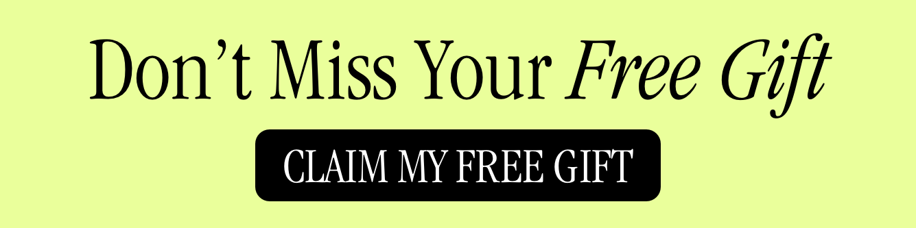 Don't miss your free gift