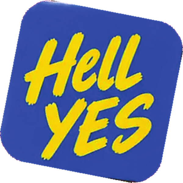 HELL YES sticker