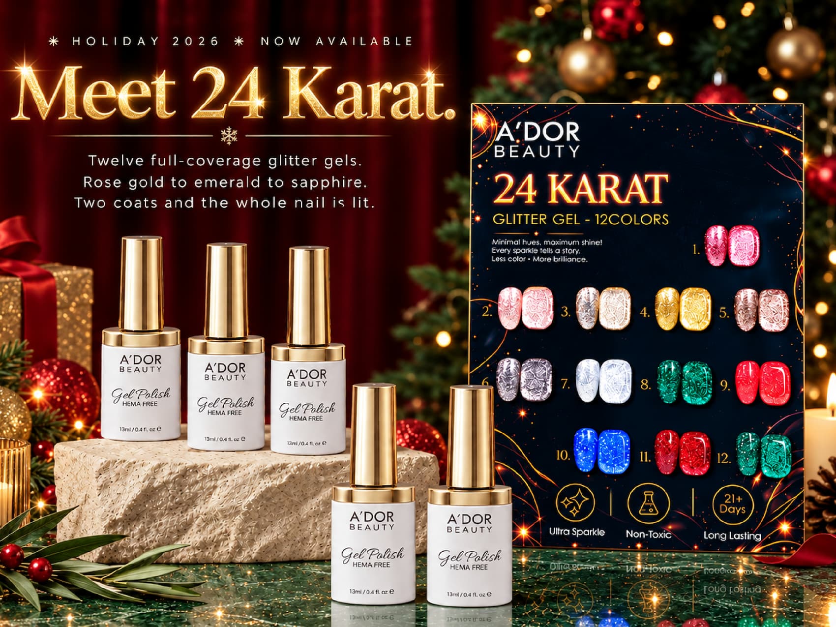 Holiday 2026, now available. Meet 24 Karat. Twelve full-coverage glitter gels. Rose gold to emerald to sapphire. Two coats and the whole nail is lit.