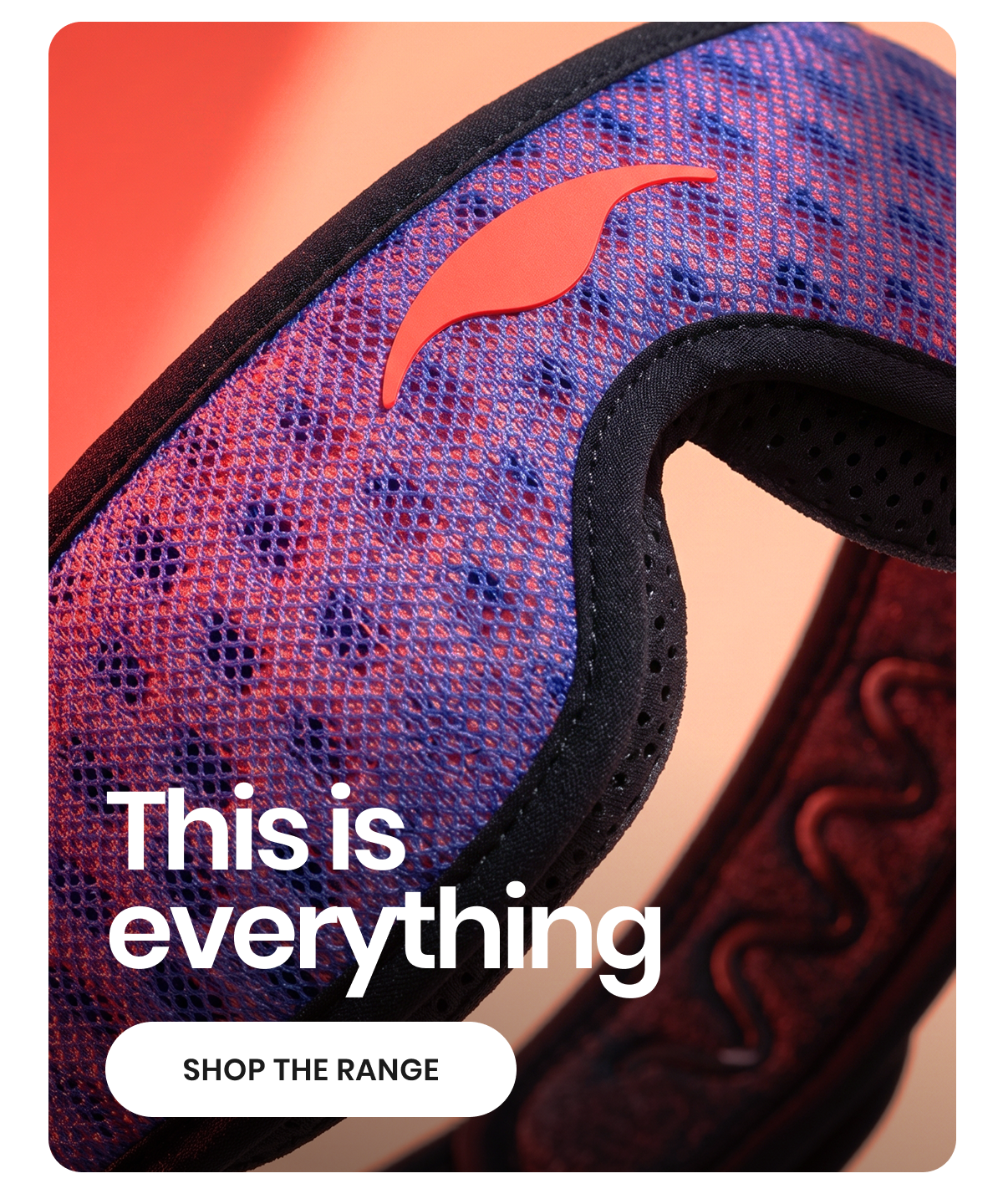 Shop the range