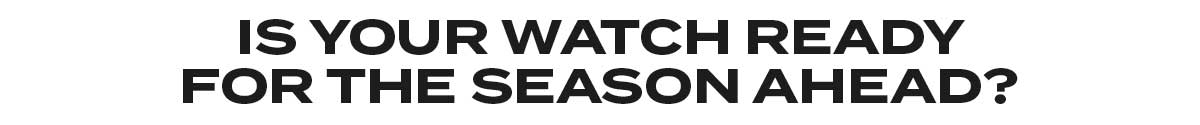 Text Is Your Watch Ready
