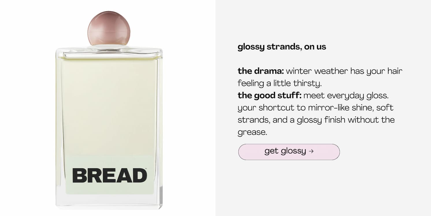 Everyday Gloss | Bread Beauty Supply
