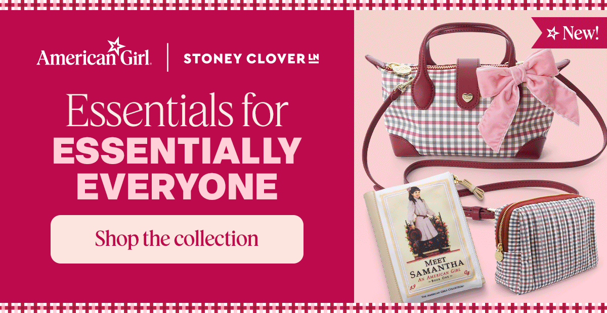 Shop the the new collection from American Girl x Stoney Clover Lane