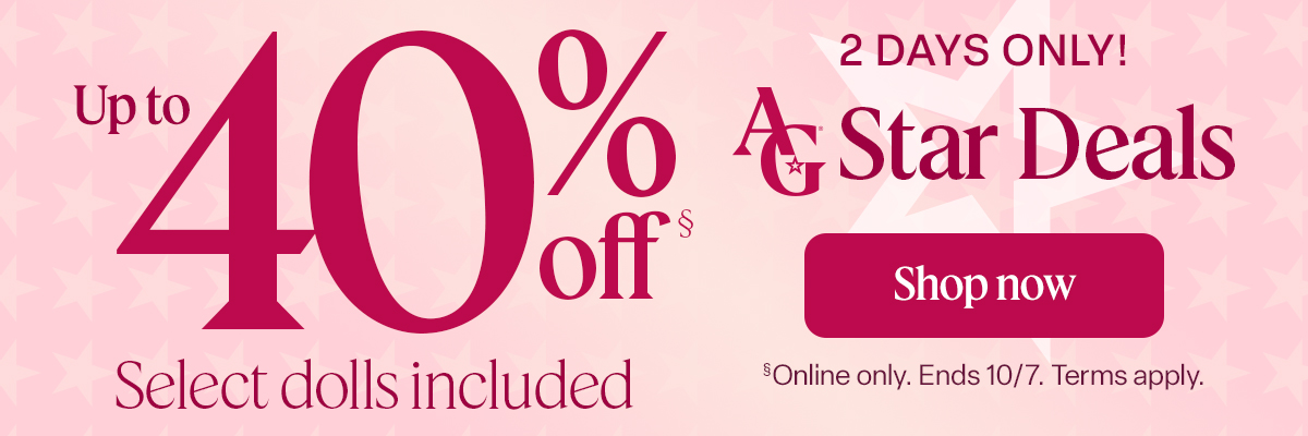Shop AG Star Deals now through 10/7: Up to 40% off select dolls included