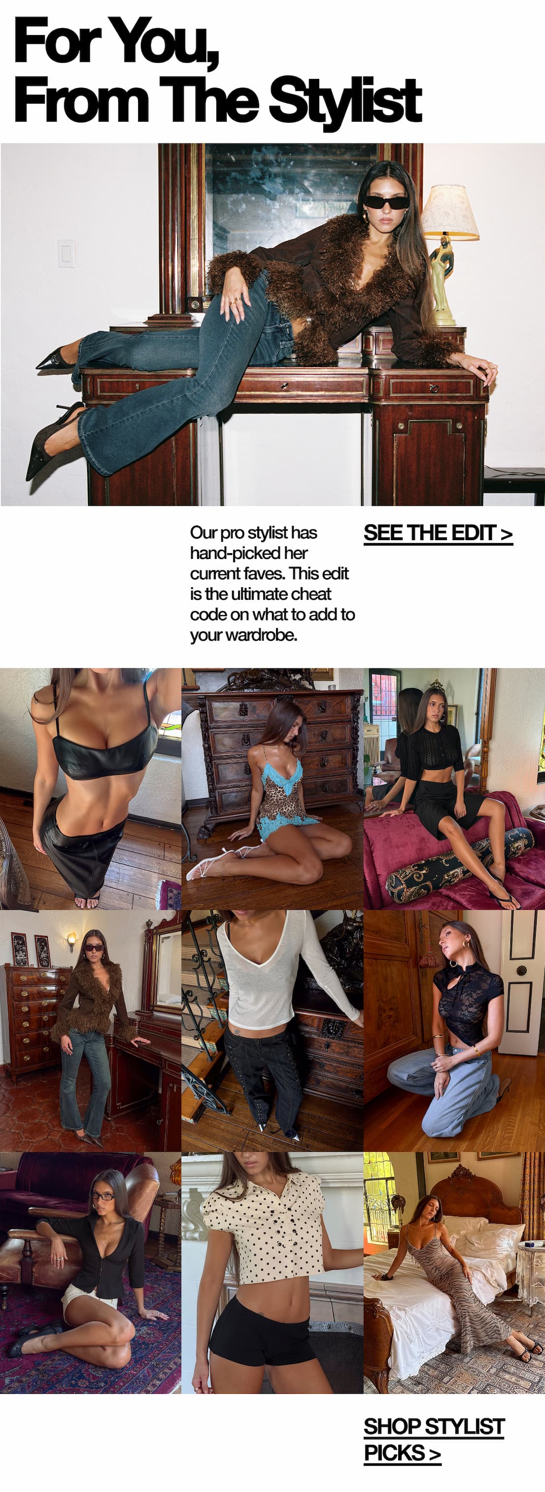 For you, from our stylist >