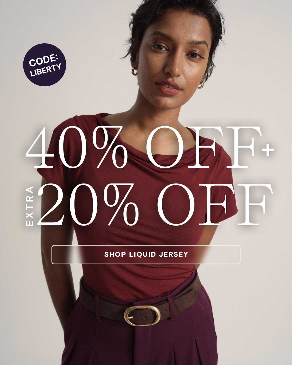 Use code LIBERTY for an extra 20% off orders $200+