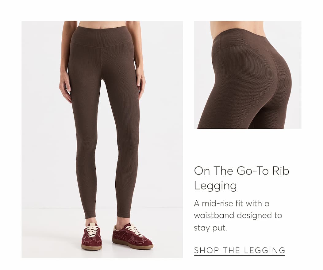 On The Go-To Rib Legging | Shop the Legging