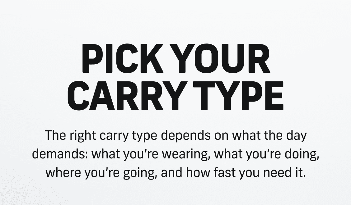 Pick Your Carry Type