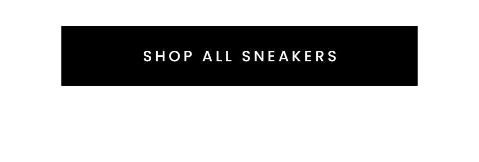 < Shop All Sneakers > 