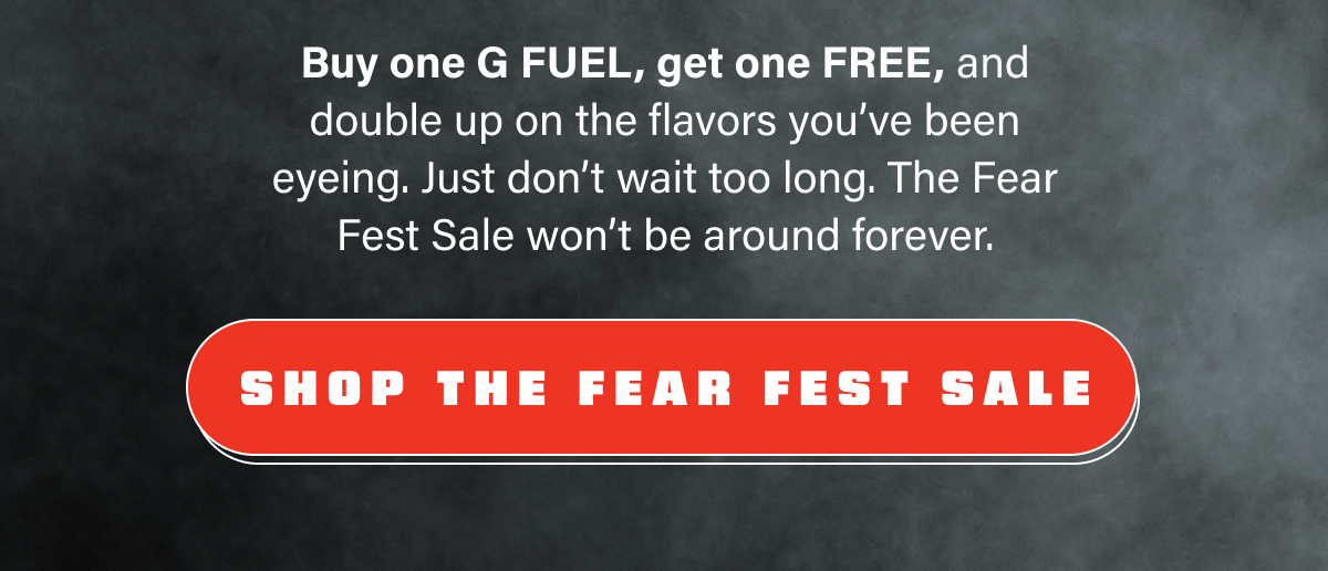 Shop The Fear Fest Sale