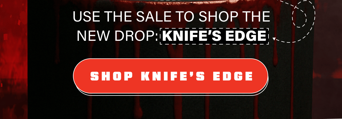 Shop Knife’s Edge