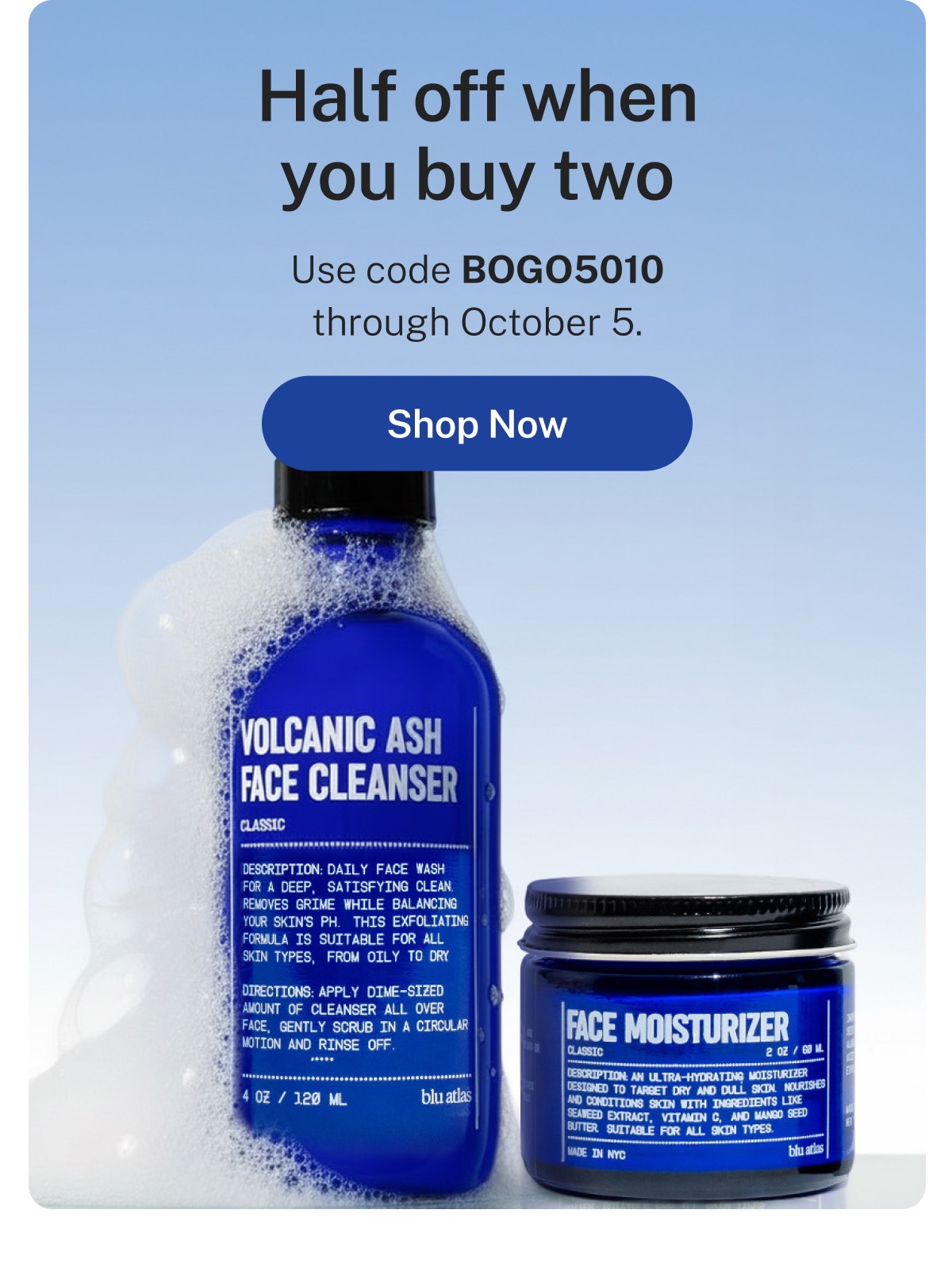 Blu Atlas: half off the second item when you buy two. Use code BOGO5010 through October 5. Shop now.