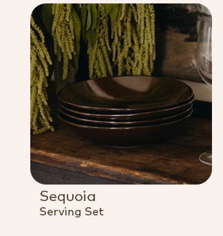 Sequoia serving set