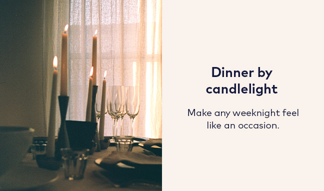 Dinner by candlelight