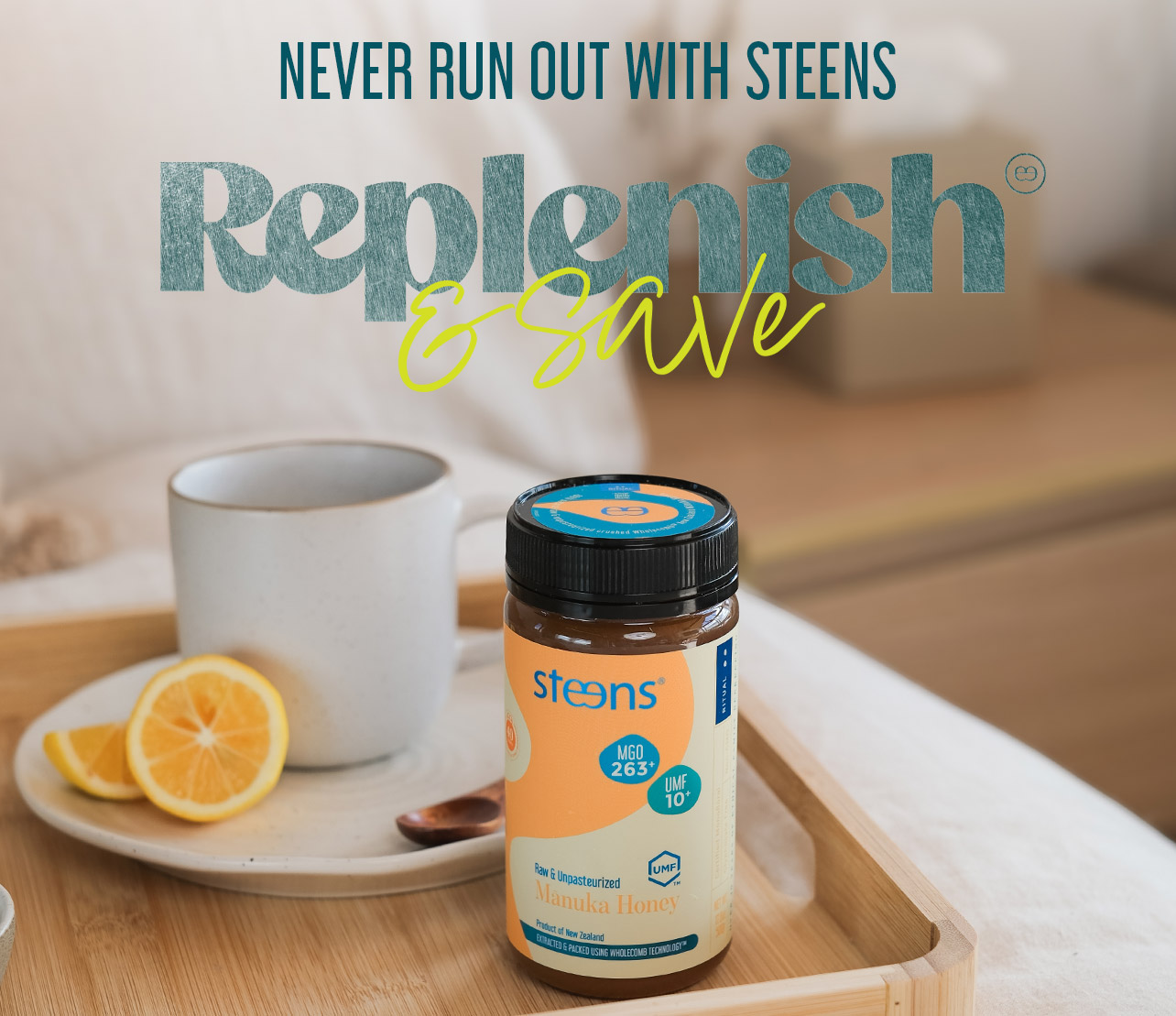 Replenish & save