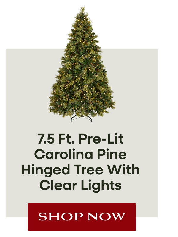 7.5 ft. Pre-Lit Carolina Pine Hinged Tree with Clear Lights