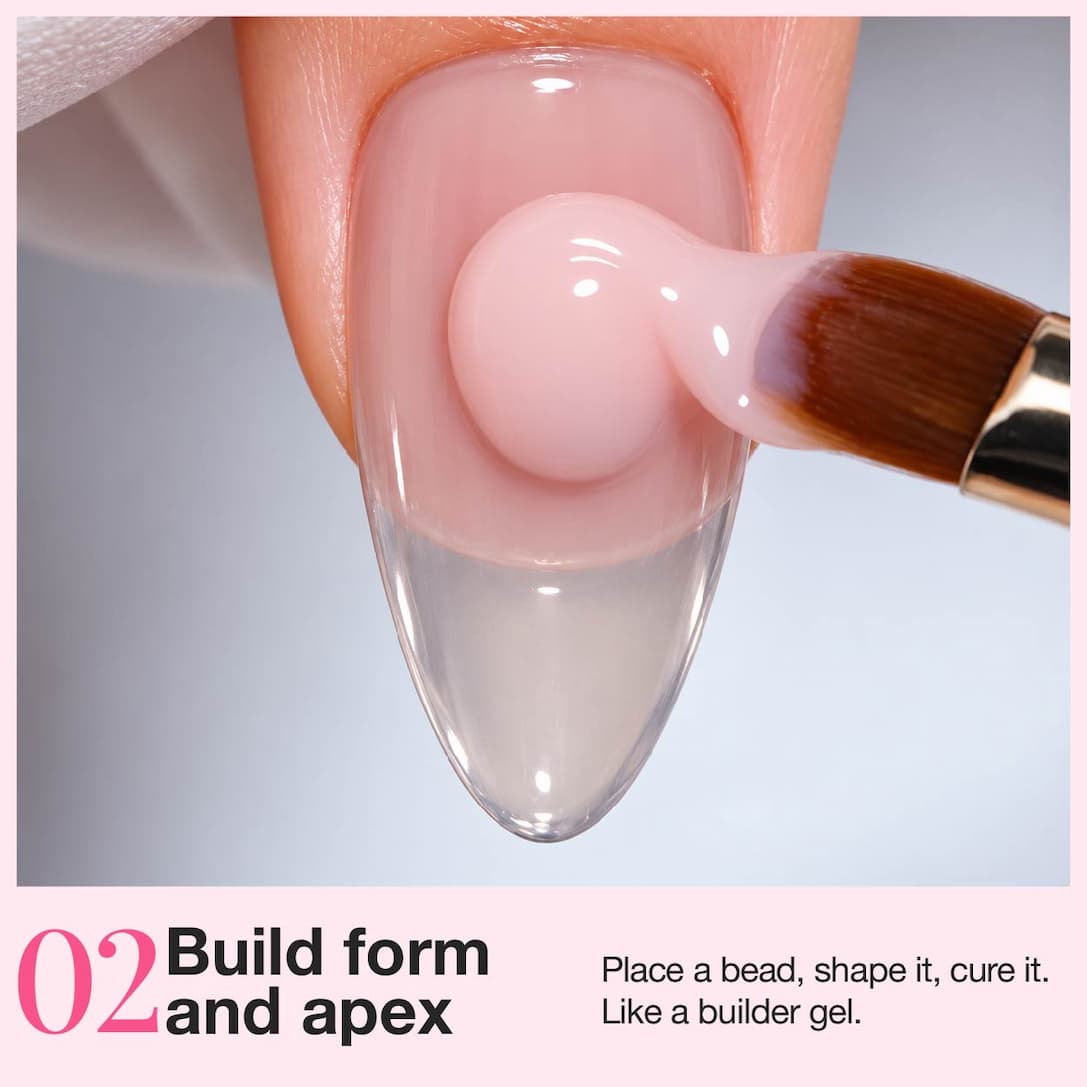 02 Build form and apex — place a bead, shape it, cure it. Like a builder gel.