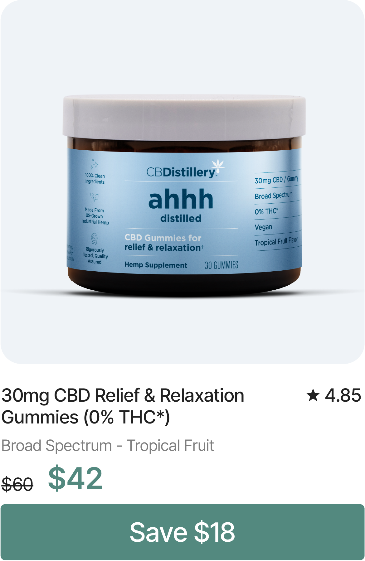 30mg CBD Relief & Relaxation Gummies (0% THC*), originally $60, now $42. Save $18
