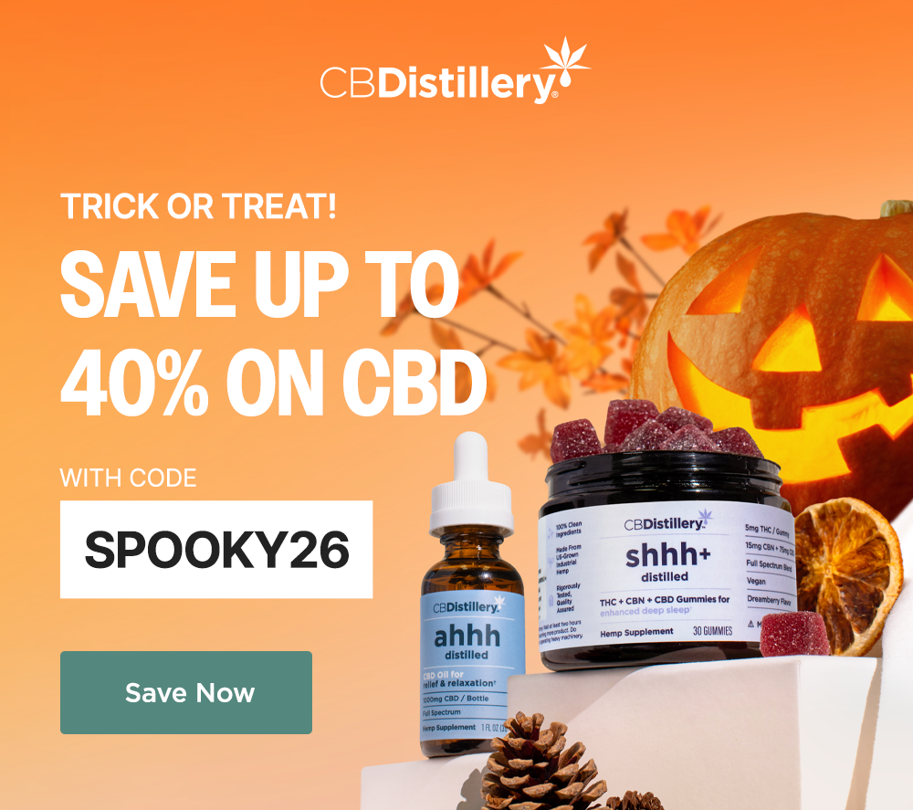 Trick or Treat! Save up to 40% on CBD with code SPOOKY26 Save Now