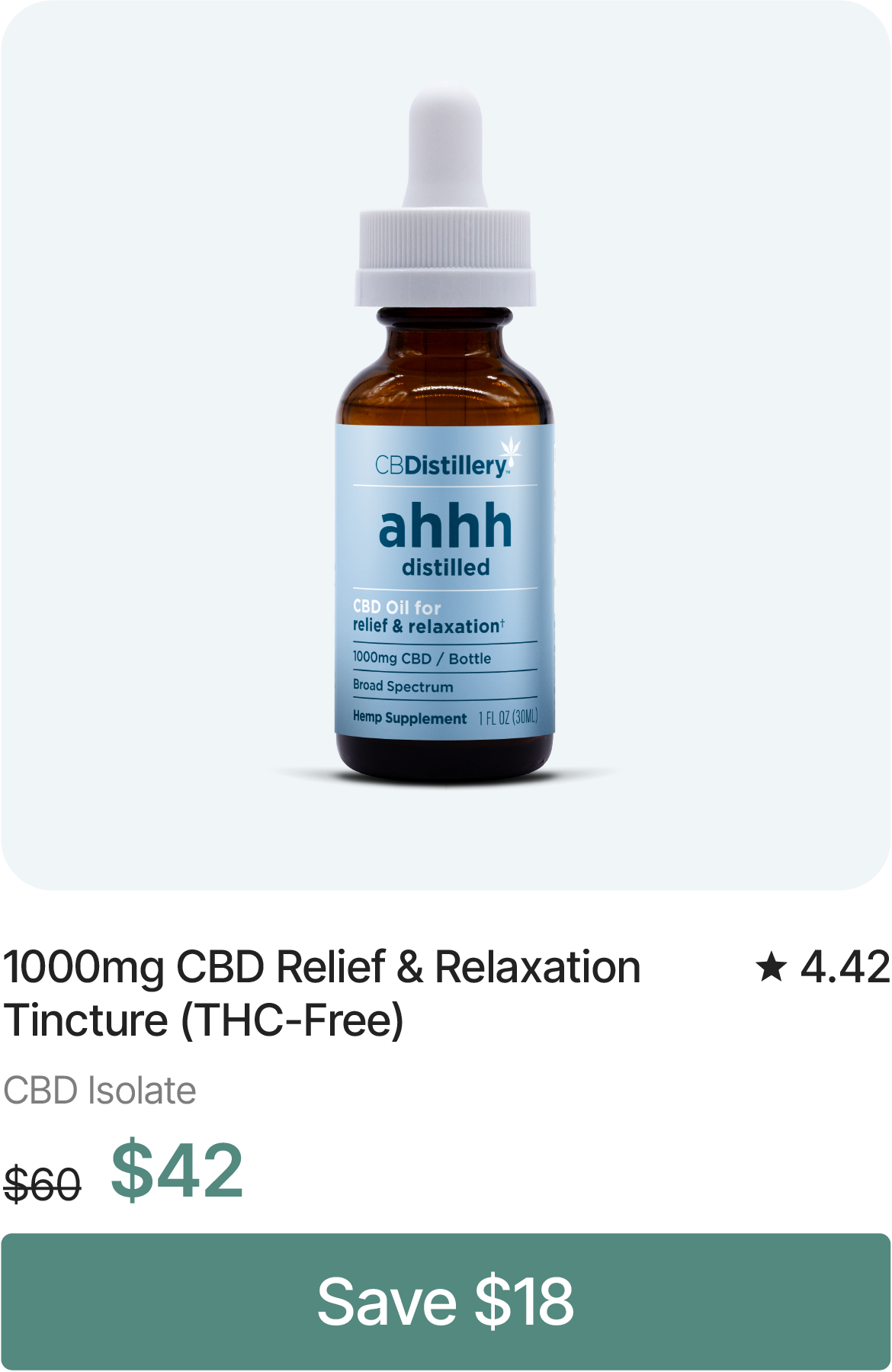 1000mg CBD Relief & Relaxation Tincture (THC-Free), originally $60, now $42. Save $18