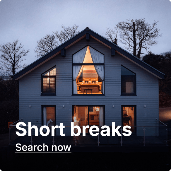Short breaks