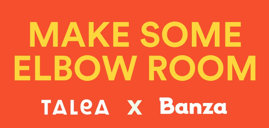 TALEA x Banza