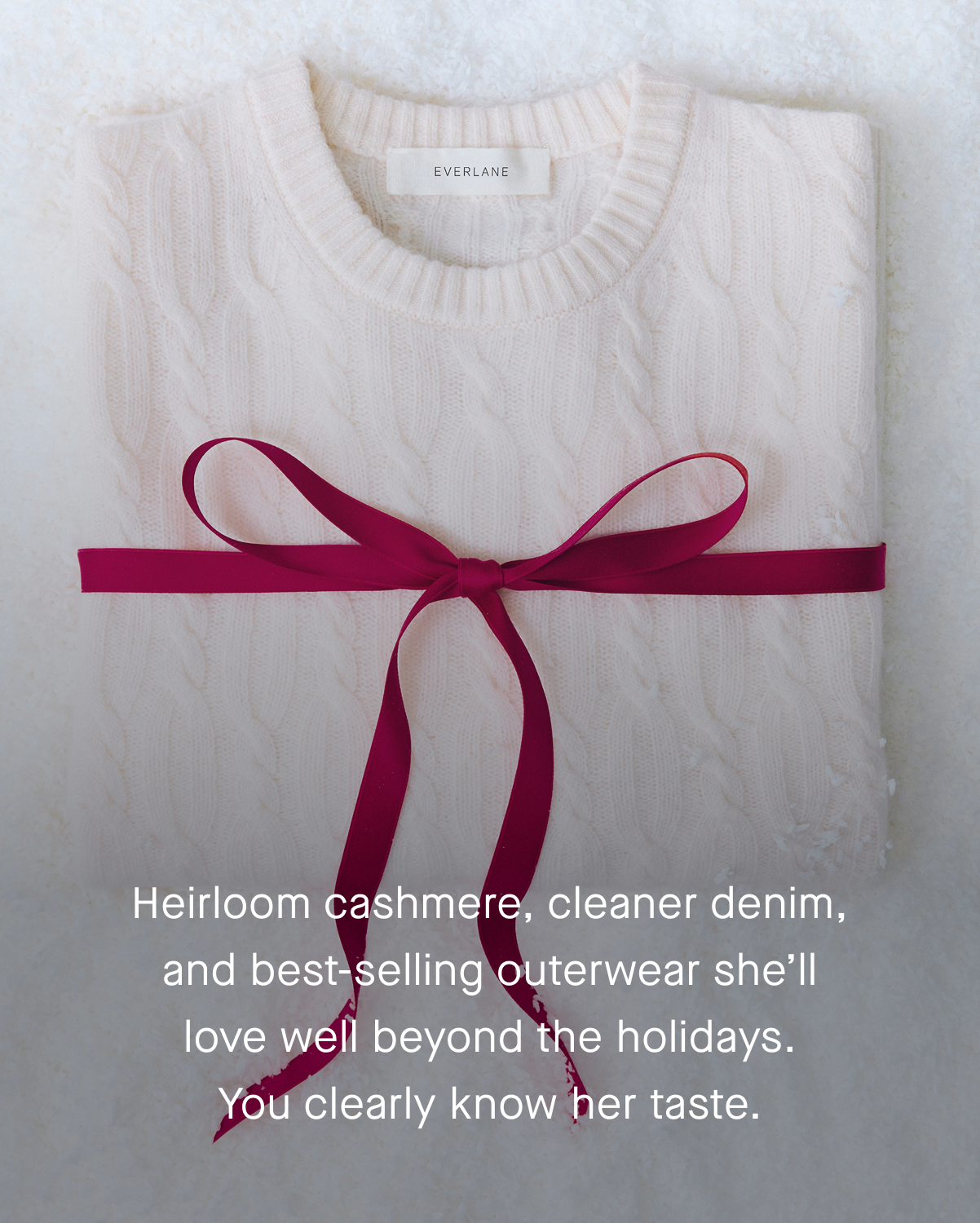 Image | Heirloom cashmere, cleaner denim, and best-selling outerwear she'll love well beyond the holidays. You clearly know her taste.