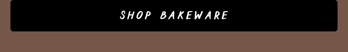 Shop Bakeware