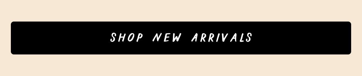 Shop New Arrivals