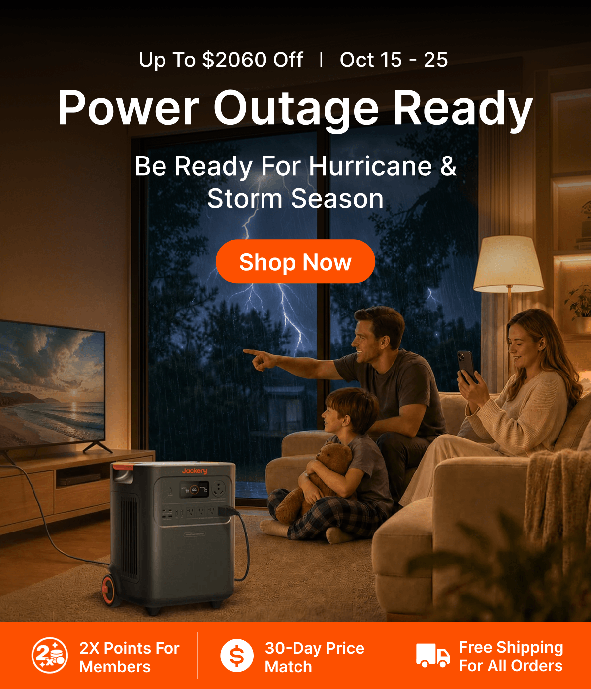 Up to $2060 Off |  Oct 15 – 25 Power Outage Ready Be Ready for Hurricane & Storm Season