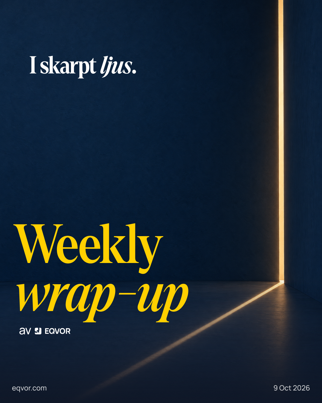Weekly Wrap-Up: I skarpt ljus.