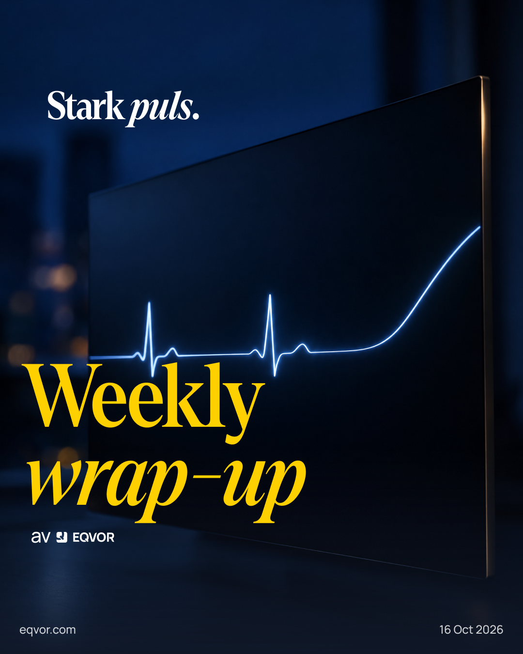 Weekly Wrap-Up: Stark puls.