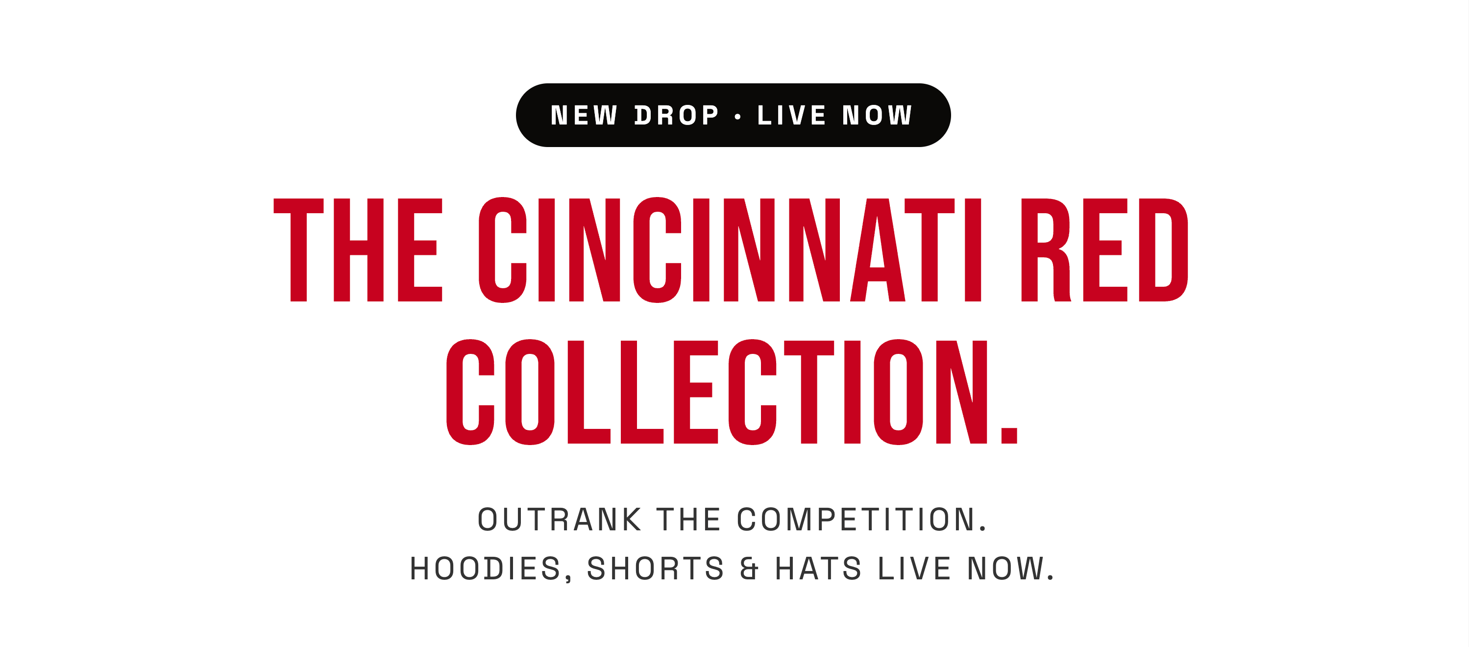 CINCINNATI RED COLLECTION LIVE NOW