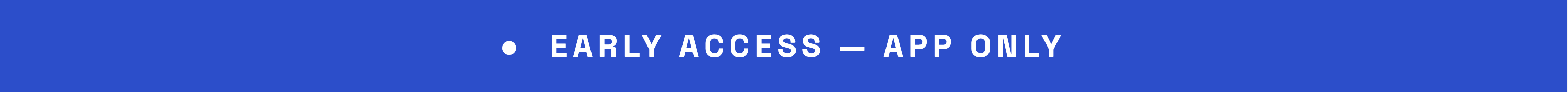 ROYALS EARLY ACCESS - IN APP ONLY 