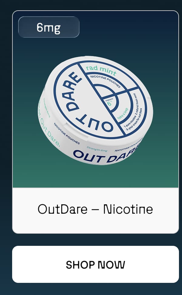 OutDare – Nicotine