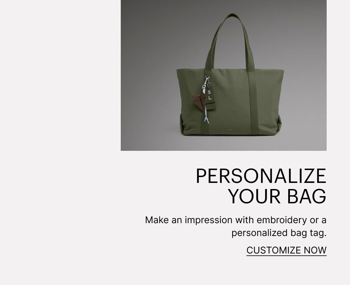 Personalize Your Bag | Make an impression with embroidery or a personalized bag tag.