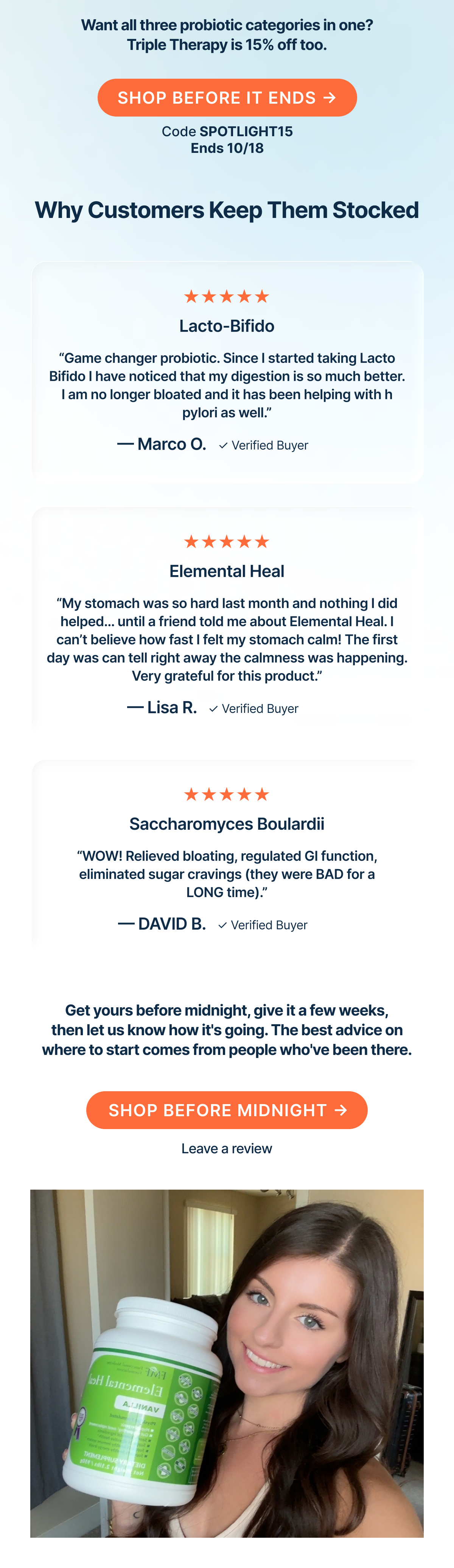 Want all three probiotic categories in one? Triple Therapy is 15% off too.