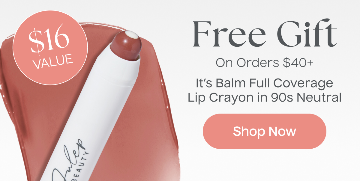 Free Gift On Orders $40+ | Shop Now
