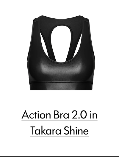 Action Bra 2.0 in Takara Shine