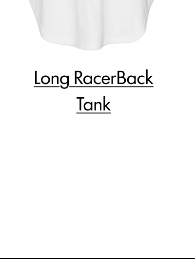 Long RacerBack Tank