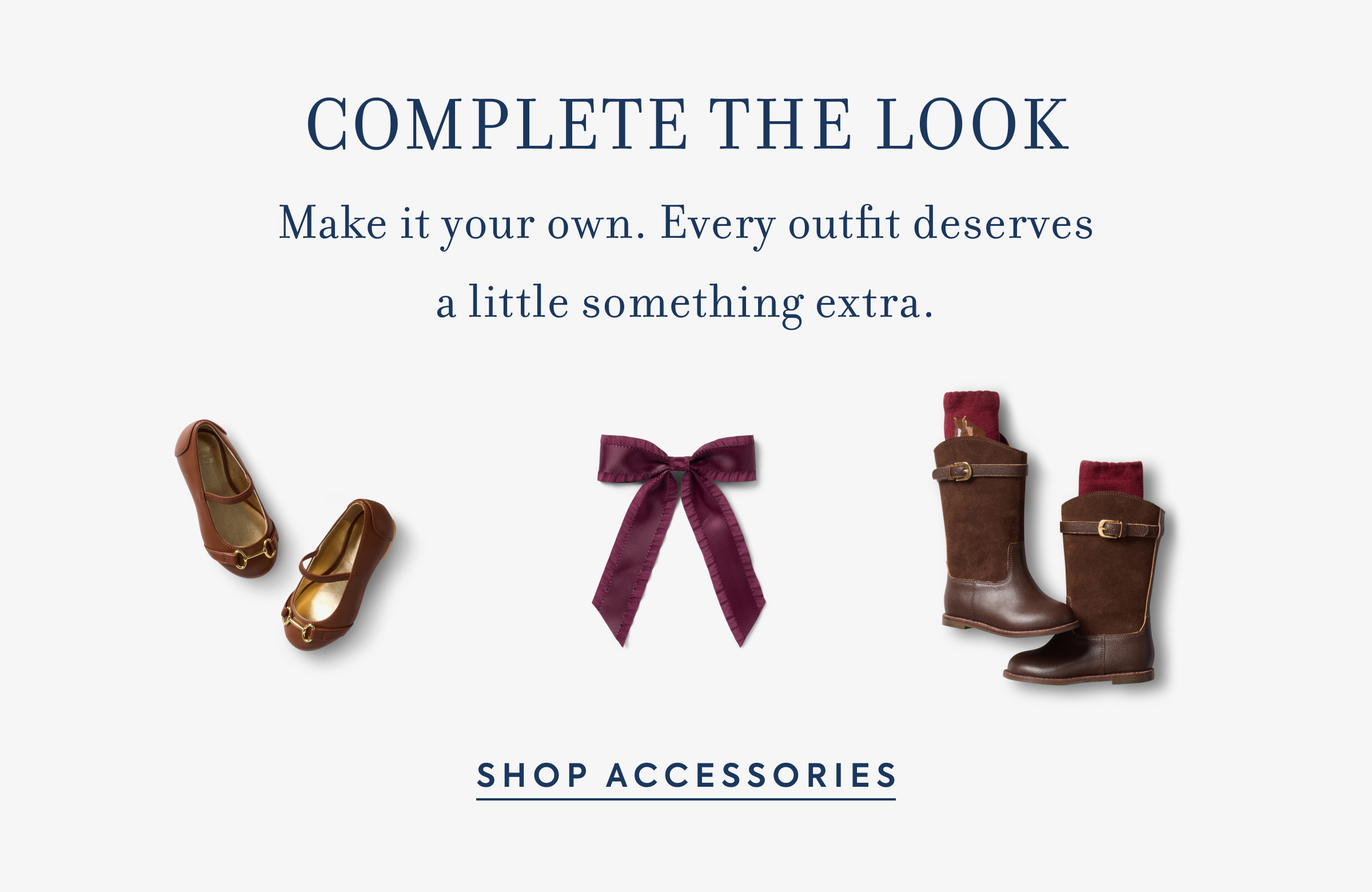Brown leather ballet flats with gold horsebit detail, burgundy satin hair bow, and dark brown riding boots with buckle and red sock liners - COMPLETE THE LOOK - Make it your own. Every outfit deserves a little something extra. - SHOP ACCESSORIES
